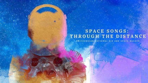 Space Songs: Through the Distance Bild 1