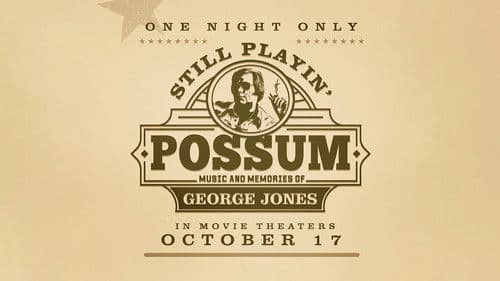 Still Playin' Possum: Music and Memories of George Jones Bild 1