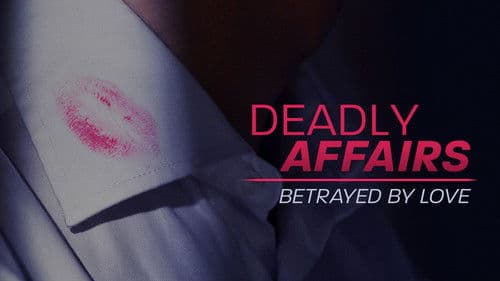 Deadly Affairs: Betrayed by Love Bild 3