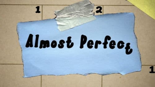 Almost Perfect Bild 1