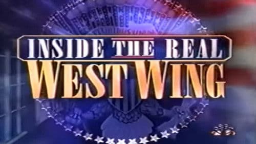 The Bush White House: Inside the Real West Wing Bild 1