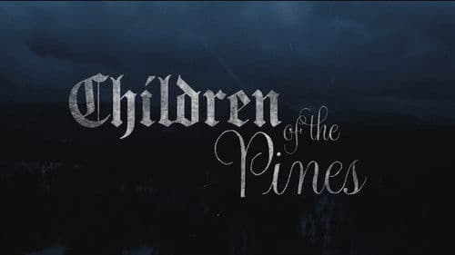 Children of the Pines Bild 1