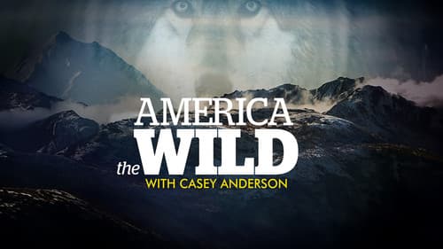 Expedition Wild with Casey Anderson Bild 1
