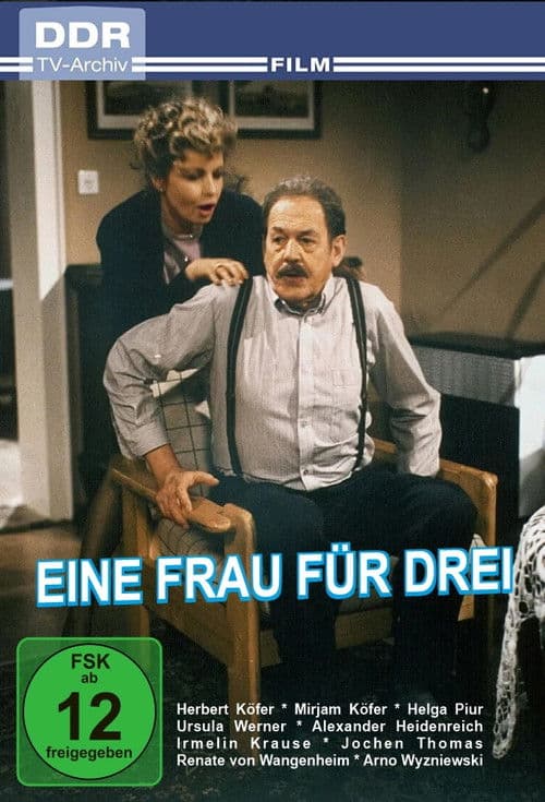 Eine Frau fĂŒr drei