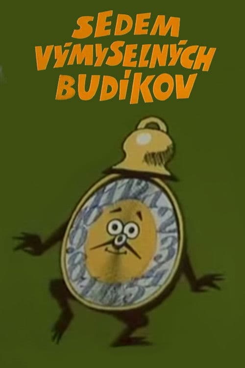 Sedem výmyselných budíkov
