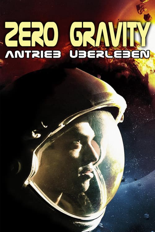 Zero Gravity - Antrieb Überleben