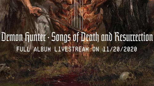 Demon Hunter Songs - Songs of Death and Resurrection Livestream Bild 1