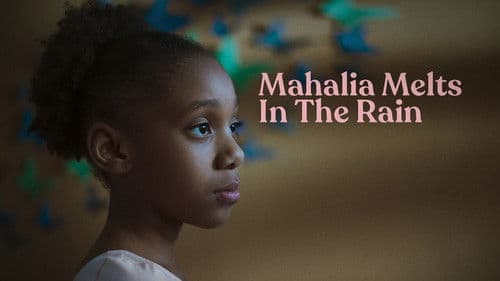 Mahalia Melts in the Rain Bild 2