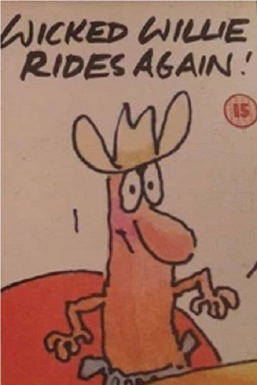 Wicked Willie Rides Again!
