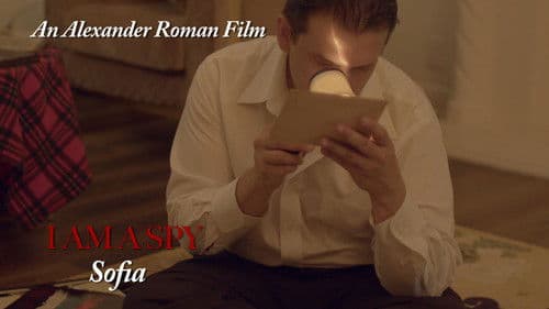 I Am A Spy : Sofia Bild 1