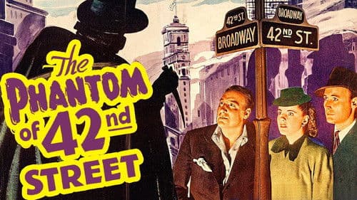 The Phantom of 42nd Street Bild 1