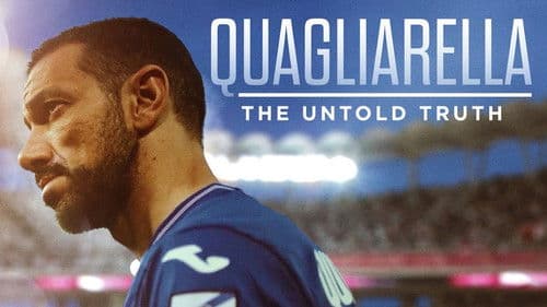 Quagliarella - The Untold Truth Bild 1