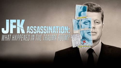JFK Assassination: What Happened in the Trauma Room? Bild 1