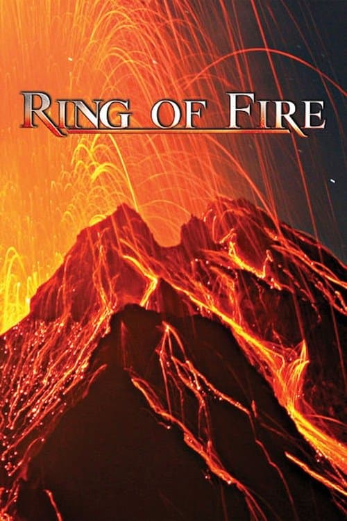 Ring Of Fire - Die Welt der Vulkane