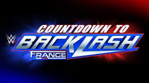 Countdown to WWE Backlash France 2024 Bild 1