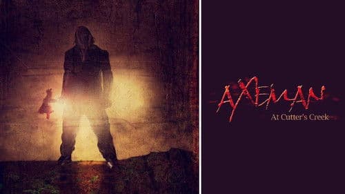 Axeman at Cutter's Creek Bild 1