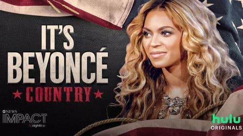 IMPACT x Nightline: It's Beyoncé Country Bild 2