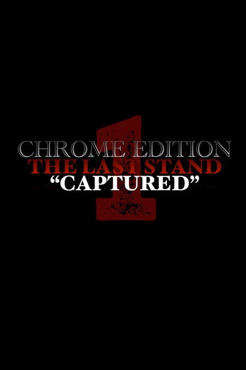THE LAST STAND | (Chrome Edition)