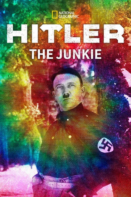 Hitler: Der Junkie?