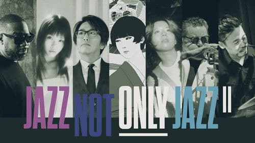 JAZZ NOT ONLY JAZZ Ⅱ Bild 1