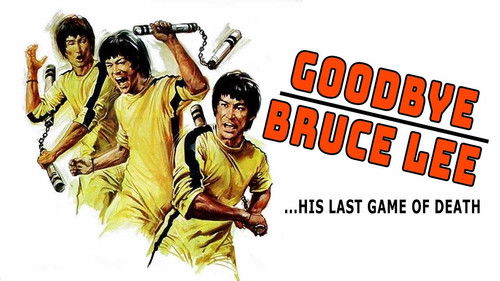 Goodbye, Bruce Lee Bild 1