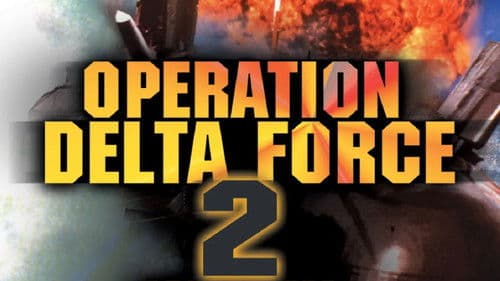 Operation Delta Force II Bild 1