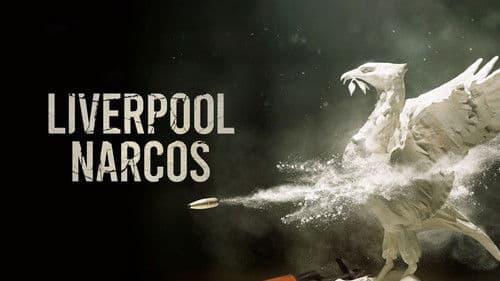 Liverpool Narcos Bild 6