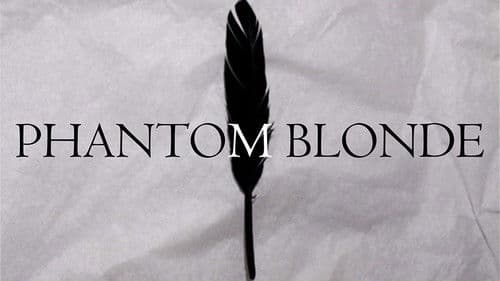 Phantom Blonde Bild 1