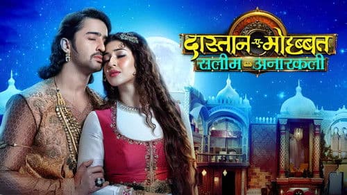 Dastaan-E-Mohabbat: Salim Anarkali Bild 2