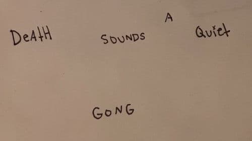 Death Sounds a Quiet Gong Bild 1