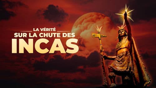 La vérité sur la chute des incas Bild 1