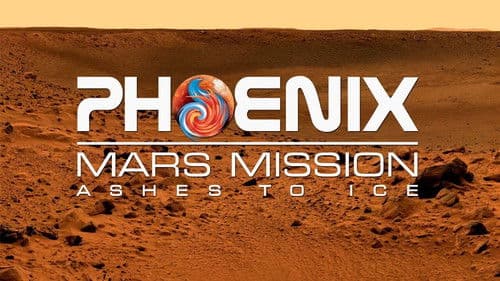 Phoenix Mars Mission: Ashes to Ice Bild 1