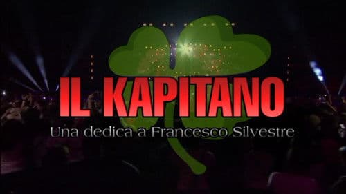 Il Kapitano: Una dedica a Francesco Silvestre Bild 6