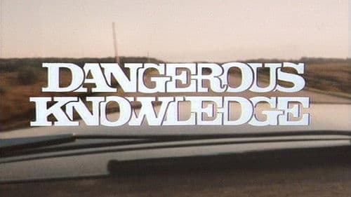 Dangerous Knowledge Bild 1
