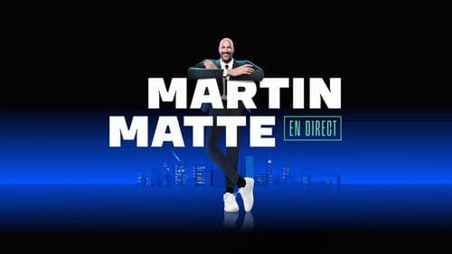 Martin Matte en direct Bild 1