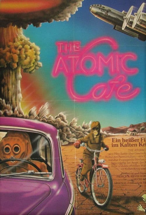 The Atomic Cafe
