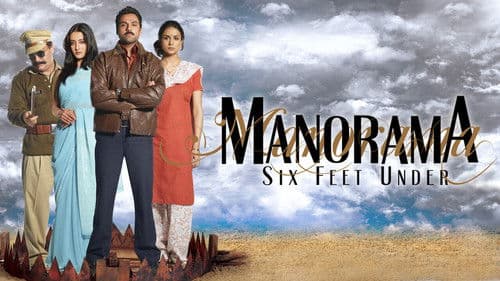 Manorama Six Feet Under Bild 5