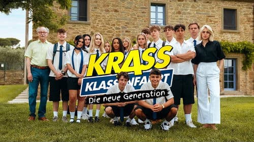 Krass Klassenfahrt - Die neue Generation Bild 1