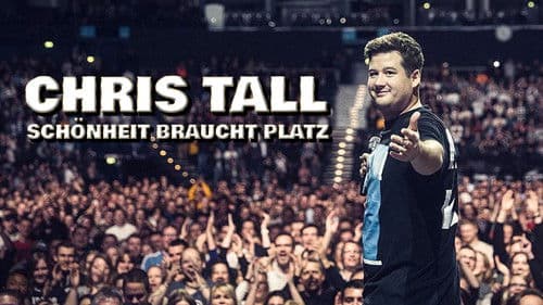 Chris Tall - Schönheit braucht Platz Bild 2