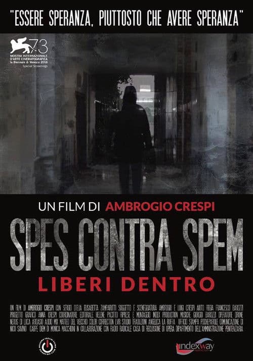 Spes contra Spem: Liberi Dentro