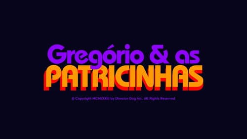 Gregório & as Patricinhas Bild 1