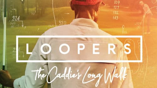 Loopers: The Caddie's Long Walk Bild 3