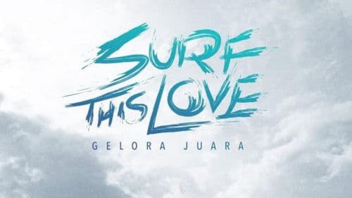Surf This Love: Gelora Juara Bild 1