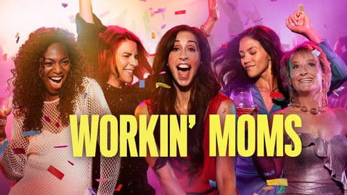 Workin' Moms Bild 2