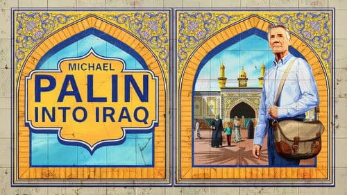 Michael Palin: Into Iraq Bild 5