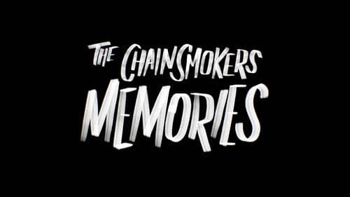 The Chainsmokers: Memories Bild 2