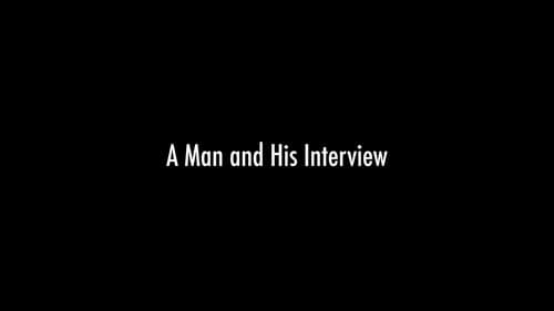 A Man and His Interview Bild 1
