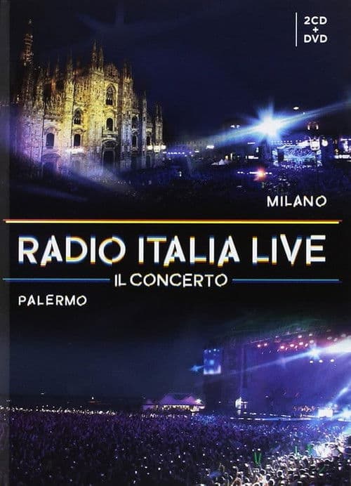 Radio Italia Live 2017 - Palermo