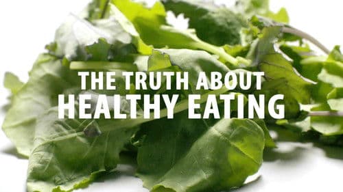 The Truth About Healthy Eating Bild 5