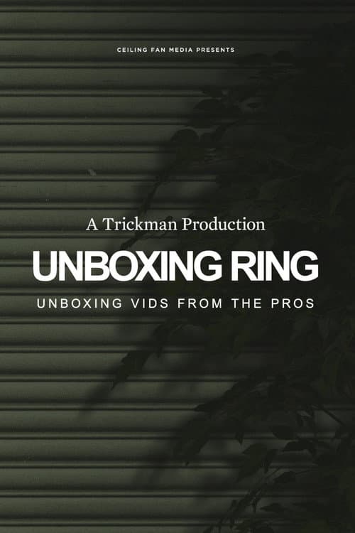 Unboxing Ring